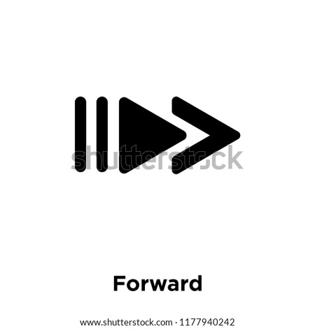 Forward icon vector isolated on white background, logo concept of Forward sign on transparent background, filled black symbol