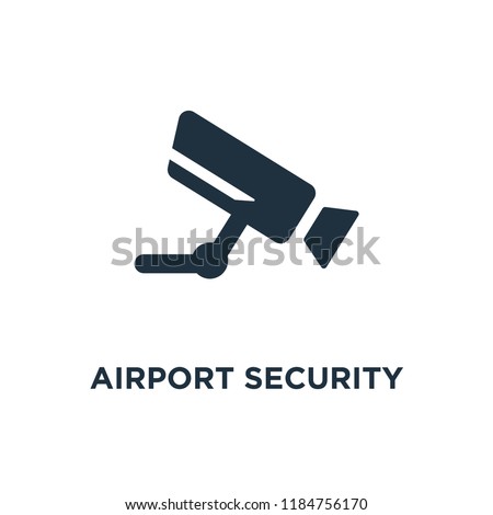 Airport Security Camera icon. Black filled vector illustration. Airport Security Camera symbol on white background. Can be used in web and mobile.