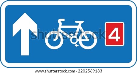 Route for pedal cycles forming part of a network, The Highway Code Traffic Sign, Signs giving orders, Signs with red circles are mostly prohibitive. Plates below signs qualify their message.