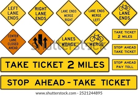 Closure and Merge Warning Signs, Right Ends, Left Ends, Bicycle Ends, Center Closed, and Pay Toll Ahead. Road signs in the United States.