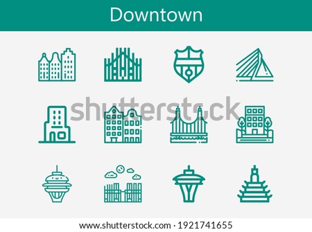 Premium set of downtown line icons. Simple downtown icon pack. Stroke vector illustration on a white background. Modern outline style icons collection of Building, Rotterdam, Milan, Nantes