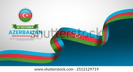 Azerbaijan independence day October 18 waving ribbon flag background