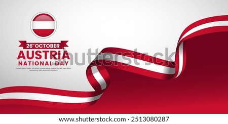 Austria National Independence Day Background with waving ribbon Austrian Flag