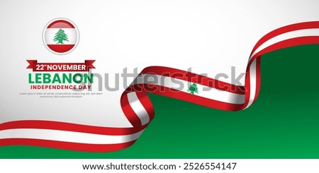 Lebanon Independence Day 22nd November Banner Background Design For Greeting Card, Banner, Wallpaper, Cover, Social media, Flyer, Poster