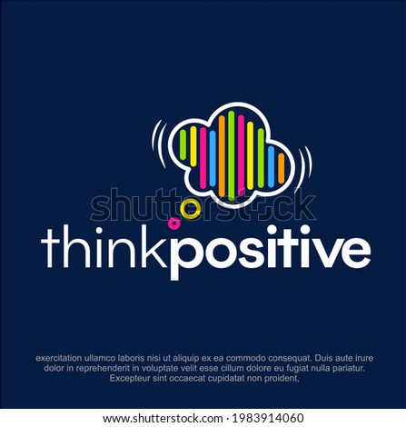 Think positive Vector Logo design.  think positive for logotype, flyer, banner, invitation or greeting card, postcard. Colorful Cloud logo. Creative cloud illustration. 