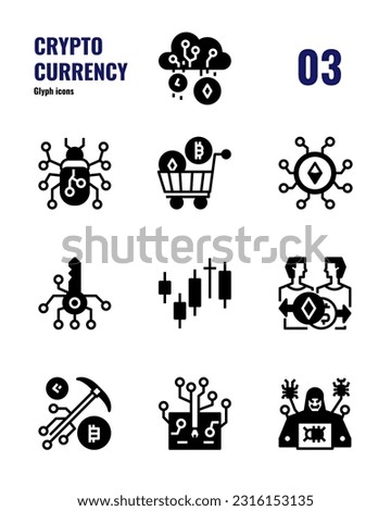 Cryptocurrency icons set 3. Stock, trading sign and object. Glyph icon isolate on white background