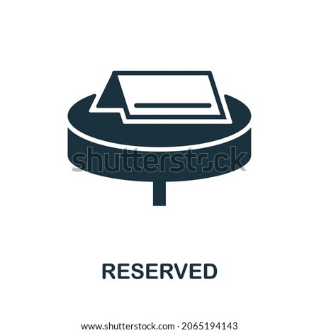 Reserved icon. Monochrome sign from restaurant collection. Creative Reserved icon illustration for web design, infographics and more