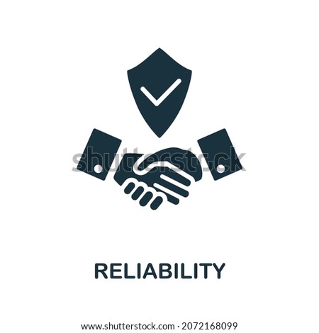 Reliability icon. Monochrome simple element from core value collection. Creative Reliability icon for web design, templates, infographics and more