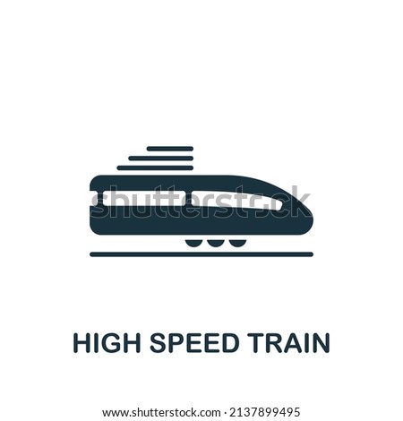 High Speed Train icon. Monochrome simple icon for templates, web design and infographics