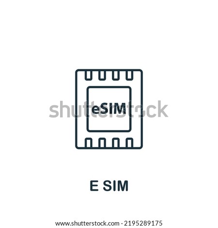 E Sim icon. Line simple icon for templates, web design and infographics
