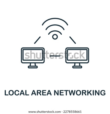 Local Area Networking line icon. Element sign from networking collection. Local Area Networking outline icon sign for web design, infographics and more.