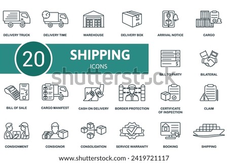 Shipping outline icons set. Creative icons: delivery truck, delivery time, warehouse, delivery box, arrival notice, cargo, bill to party, bilateral, bill of sale and more