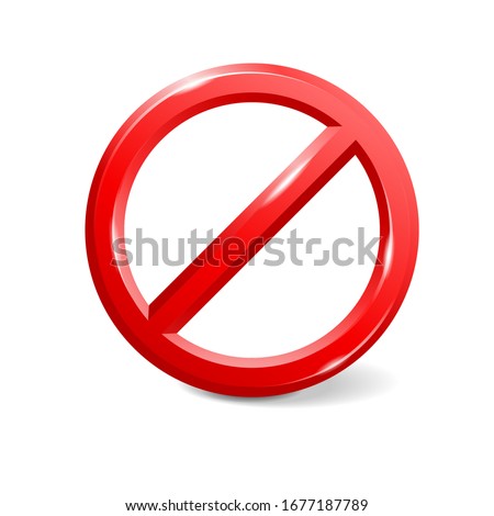 Forbidden sign empty template - crosser out red prohibit caution circle in 3D embossed style - isolated vector element