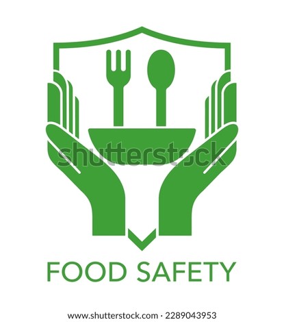 Food safety - scientific discipline that prevent food-borne illness. Cooperation of handling, preparation, and storage of food. Isolated modern vector emblem with hands, fork, plate and spoon