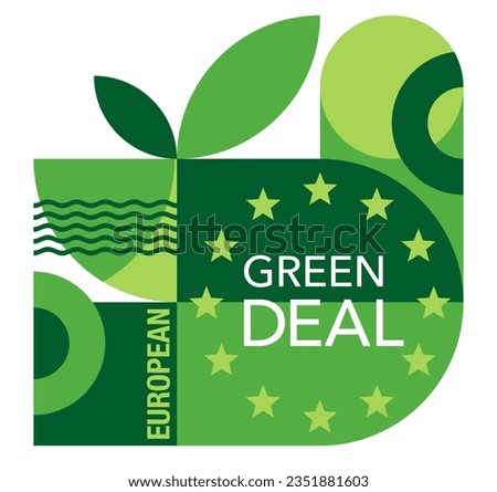 European Green Deal - set of policy initiatives with overarching aim of making the EU climate neutral. Isolated geometric vector badge