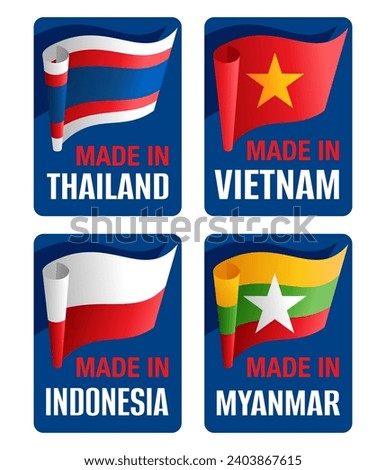 Asian Country of origin horizontal labels set - Made in Vietnam, Myanmar, Thailand, Indonesia - isolated badges with 3D flags in rectangular shapes