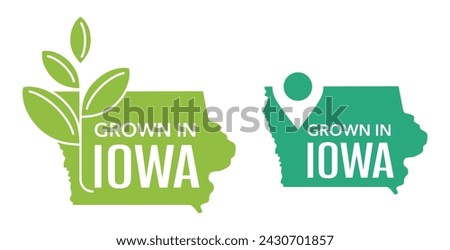 Grown in Iowa state of US. Eco-friendly label for packaging of local farming products - isolated vector sticker in state shape