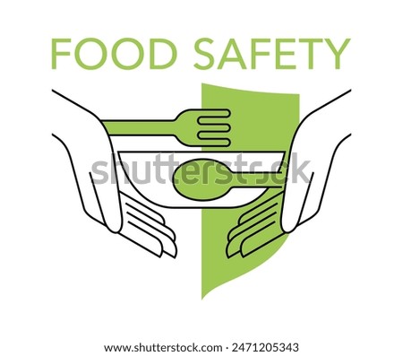 Food safety emblem - scientific discipline that prevent food-borne illness. Cooperation of handling, preparation, and food storage. Isolated modern icon with hands, fork, plate and spoon