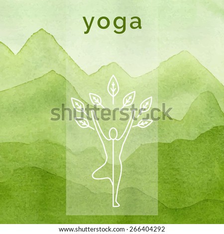 Vector yoga illustration. Poster for yoga class with a nature backdrop. Linear yoga icon, yoga logo in outline style. Yoga elements design. Watercolor background. Yoga studio. Fitness center.