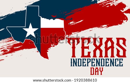 Texas Independence Day is the celebration of the adoption of the Texas Declaration of Independence on March 2, 1836. Lone Star Flag.Design for poster, card, banner, background. Vector.