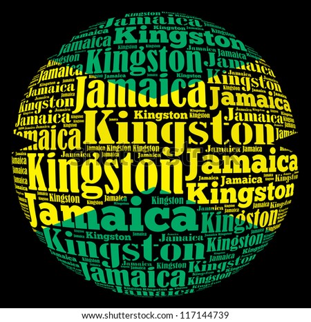 Kingston capital city of Jamaica info-text graphics and arrangement concept on black background (word cloud)