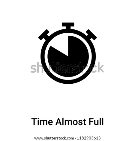 Time Almost Full icon vector isolated on white background, logo concept of Time Almost Full sign on transparent background, filled black symbol