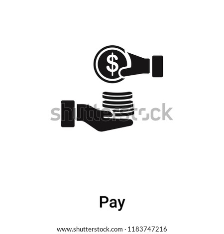 Pay icon vector isolated on white background, logo concept of Pay sign on transparent background, filled black symbol