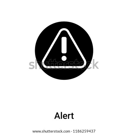 Alert icon vector isolated on white background, logo concept of Alert sign on transparent background, filled black symbol