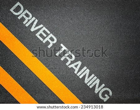 Driver Training Text Writing Road Asphalt Word Floor Ground