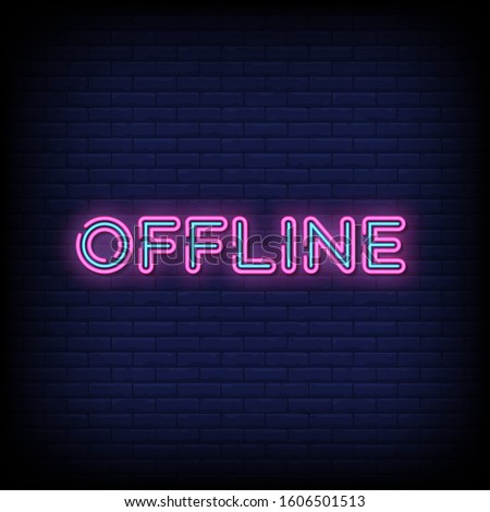 Offline Neon Signs Style Text Vector