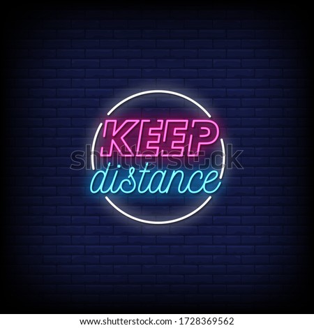 Keep Distance Neon Signs Style Text Vector