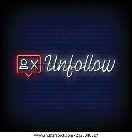 Neon Sign unfollow with brick wall background vector