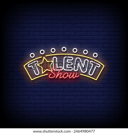 talent show neon Sign on brick wall background vector