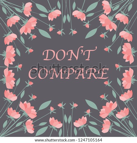 Don't compare. lotus wild flowers  vector art
