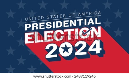 USA presidential election 2024. US Election 2024 campaign with USA flag. 2024 presidential election banner design. Election voting banner, poster. Vote day, November 5. Template vector illustration.