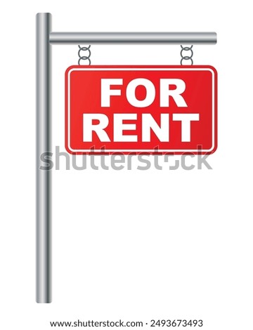 For Rent Sign Red banner with metal steel pole. Realistic design for your Real Estate Business Website or your Company to sell House and Cars , Vector isolated on white Background