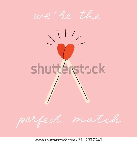 We're perfect match couple matches in heart shape concept. Stylish Valentine's day square greeting card, poster illustration. Pink and red colors. Fun and cool design. Hand drawn doodle cartoon style