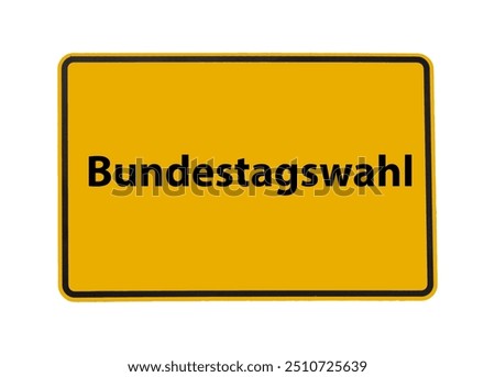 Similar – Image, Stock Photo election campaign Berlin
