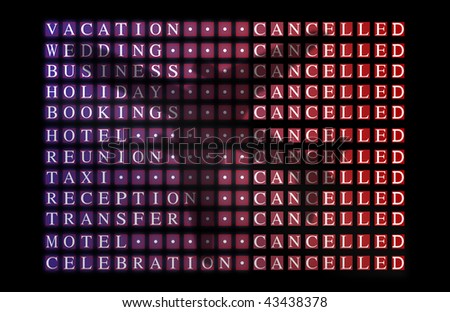 Flight board cancellation info with words associated with travel plans. Wording transparent through silhouette of passenger plane.