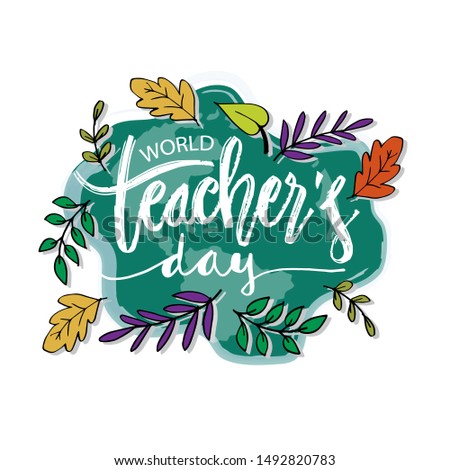 World teacher's day lettering. Greeting card. 