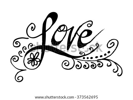 Love Hand Lettering. Sketchy Style. Stock Vector Illustration 373562695 ...