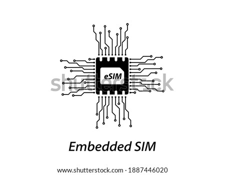 eSIM technology. Embedded SIM. New mobile communication technology. SIM Embedded SIM card icon. 5g SIM-cards for mobile devices with chip