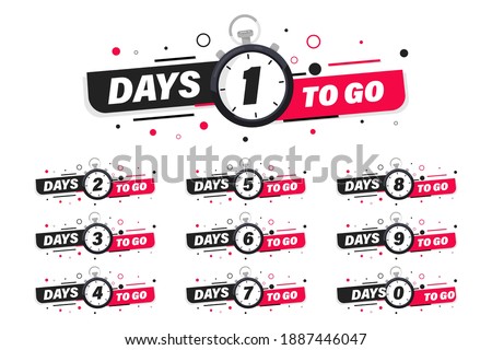 Days Left Badges and Stickers. Count time sale. Number of days left. Countdown left days banner. Count down vector banner template. Nine, eight, seven, six, five, four, three, two, one, zero days left