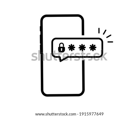 Phone password. Password protected icon. Phone with enter password code, verification security authorization Two step authentication. Notification button and entering a code on the screen
