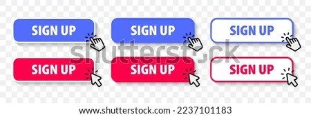 Sign up buttons. Sign in, sign up web buttons set. User interface web buttons in flat style. Login or signing up buttons. Vector illustration for UI, mobile app, web