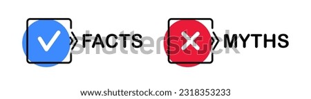 Facts vs myths. Myths facts badges. True or false facts banners. Vector illustration.