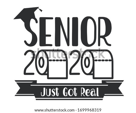 Seniors Class of 2020 lettering with toilet pape and graduation cap. Coronavirus quarantine. Funny graduation design. Vector template for greeting card, banner, t-shirt.
