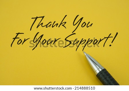 Thank You For Your Support! note with pen on yellow background