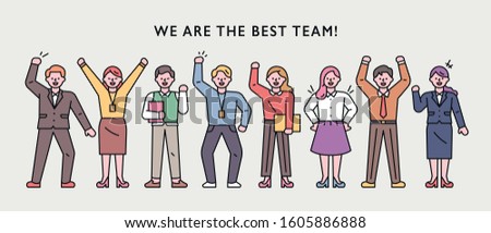 People characters showing the best teamwork. Raise your hands and make a lively look. flat design style minimal vector illustration.