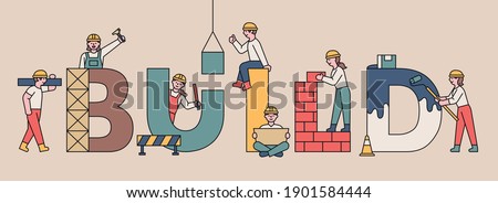 BUILD banner concept. Cute people are working on construction around the large letters. flat design style minimal vector illustration.